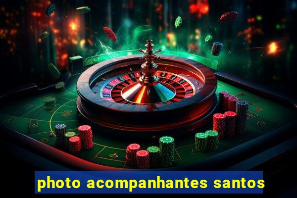 photo acompanhantes santos